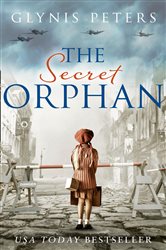 Book cover: The Secret Orphan, by Glynis Peters (preview)