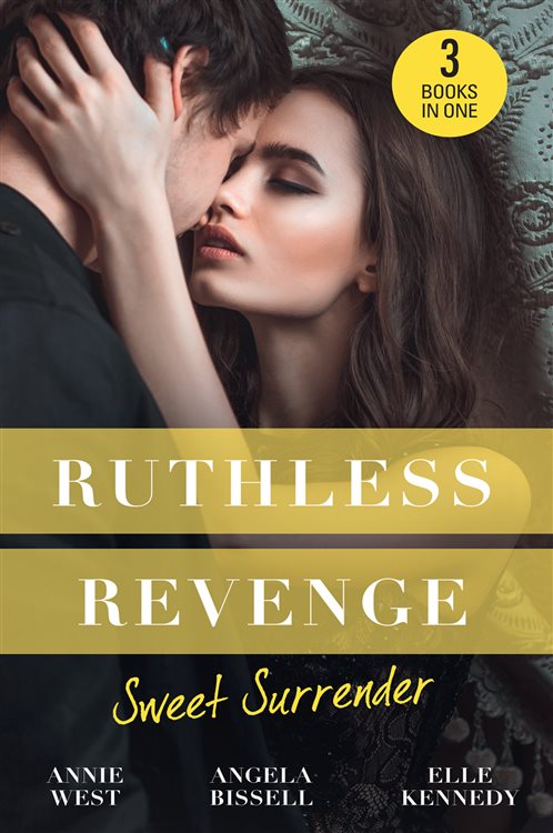 Ruthless Revenge: Sweet Surrender: Seducing His Enemy's Daughter ...