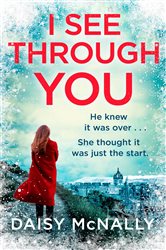 Book cover: I See Through You, by Daisy McNally (preview)