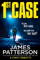 Book cover: 1st Case, by James Patterson (preview)
