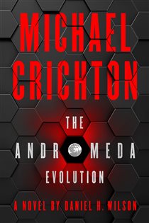 Book cover: The Andromeda Evolution, by Michael Crichton (preview)