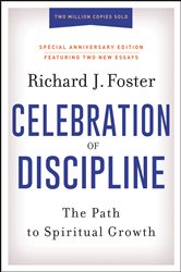 Book cover: Celebration of Discipline, Special Anniversary Edition, by Richard J. Foster (preview)