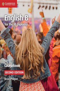 Book cover: English B for the IB Diploma English B Coursebook Digital Edition, by Brad Philpot (preview)
