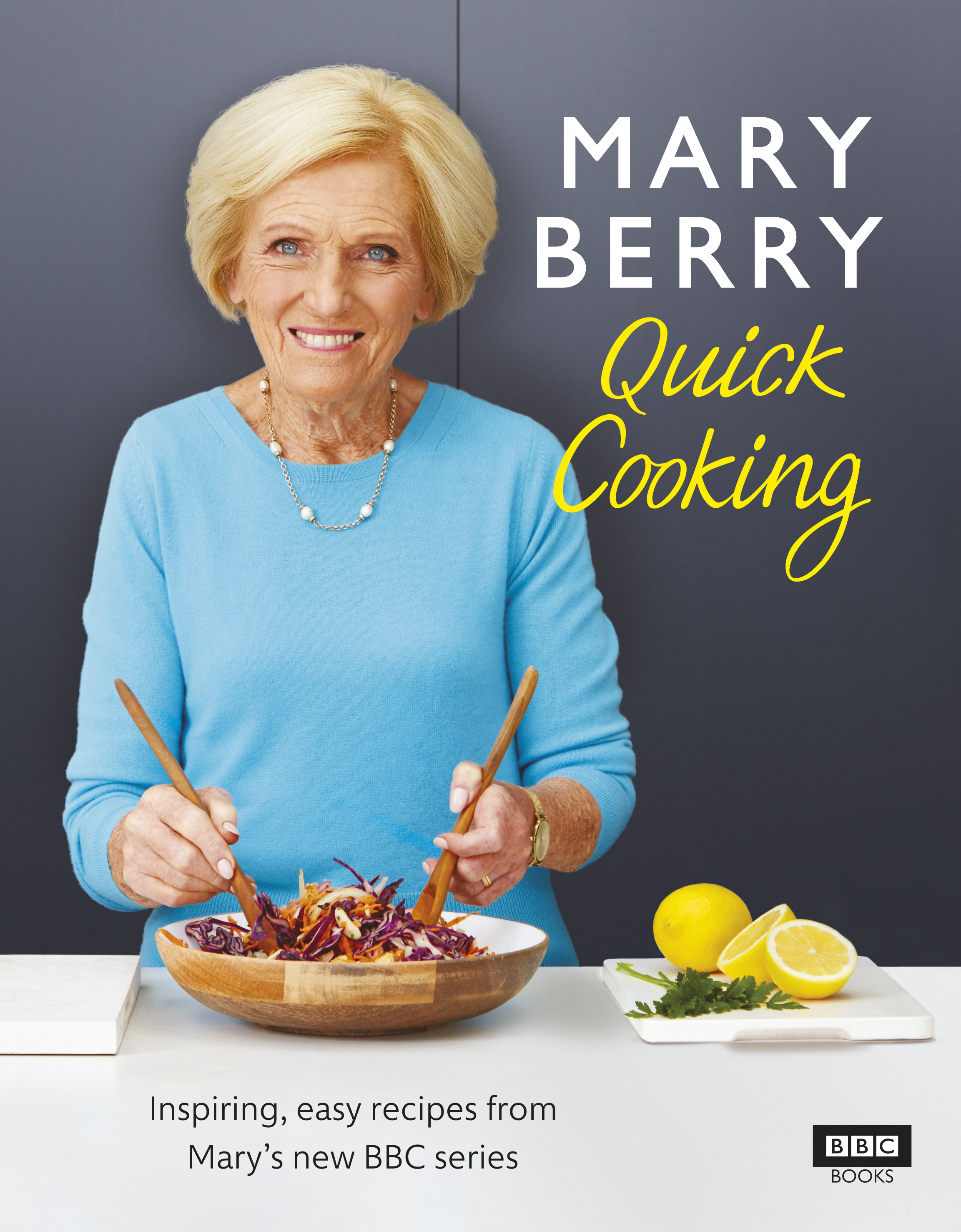 Mary Berry’s Quick Cooking By Mary Berry (ebook)