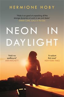Book cover: Neon in Daylight, by Hermione Hoby (preview)