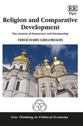 Religion and Comparative Development: The Genesis of Democracy and Dictatorship