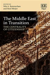 The Middle East in Transition: The Centrality of Citizenship