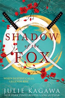 Book cover: Shadow Of The Fox (Book 1 of Shadow of the Fox) by Julie Kagawa (preview)
