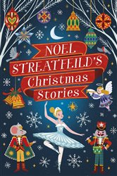 Noel Streatfeild&#x27;s Christmas Stories