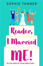 Reader I Married Me: &#x27;One of the funniest novels I&#x27;ve read in a long time!&#x27; Evening Standard
