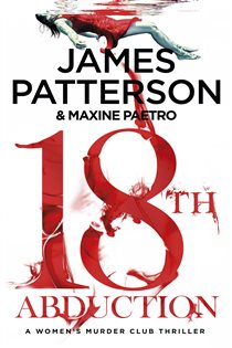 Book cover: 18th Abduction (Book 18 of Women's Murder Club) by James Patterson (preview)