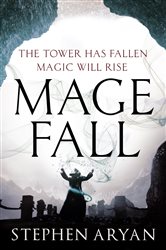 Book cover: Magefall (Book 2 of Age of Dread) by Stephen Aryan (preview)