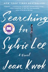 Book cover: Searching for Sylvie Lee, by Jean Kwok (preview)