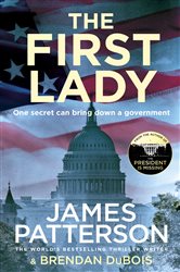 Book cover: The First Lady, by James Patterson (preview)