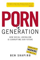 Porn Generation by Ben Shapiro (ebook)