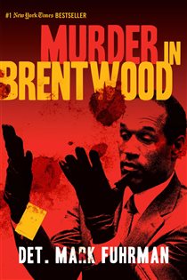 Book cover: Murder in Brentwood, by Mark Fuhrman (preview)