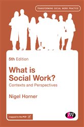 What is Social Work?: Contexts and Perspectives