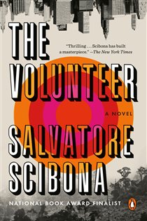 Book cover: The Volunteer, by Salvatore Scibona (preview)