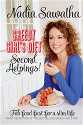 Book cover: Greedy Girl's Diet Second Helpings!, by Nadia Sawalha (preview)