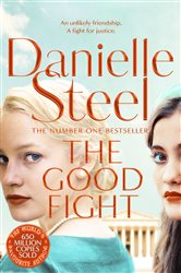 Book cover: The Good Fight, by Danielle Steel (preview)