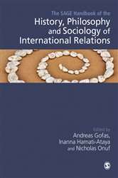The SAGE Handbook of the History, Philosophy and Sociology of International Relations