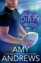 Book cover: Playing Dirty (Book 6 of Sydney Smoke Rugby Series) by Amy Andrews (preview)