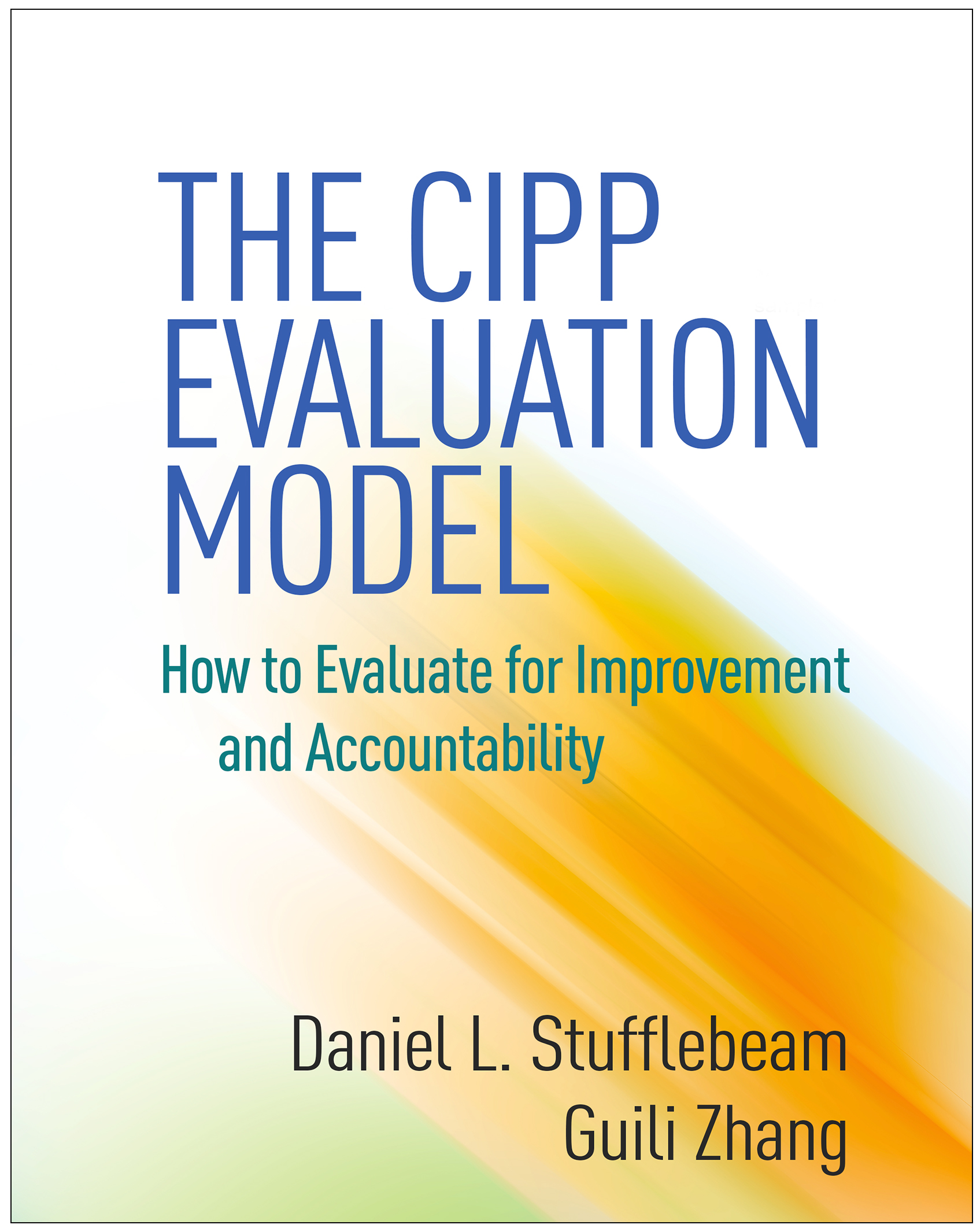 The CIPP Evaluation Model by Daniel L. Stufflebeam (ebook)