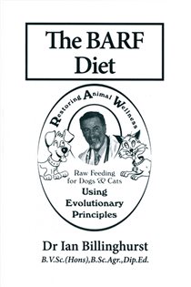 Book cover: The Barf Diet, by Ian Billinghurst (preview)