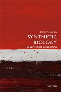 Book cover: Synthetic Biology, by Jamie A. Davies (preview)