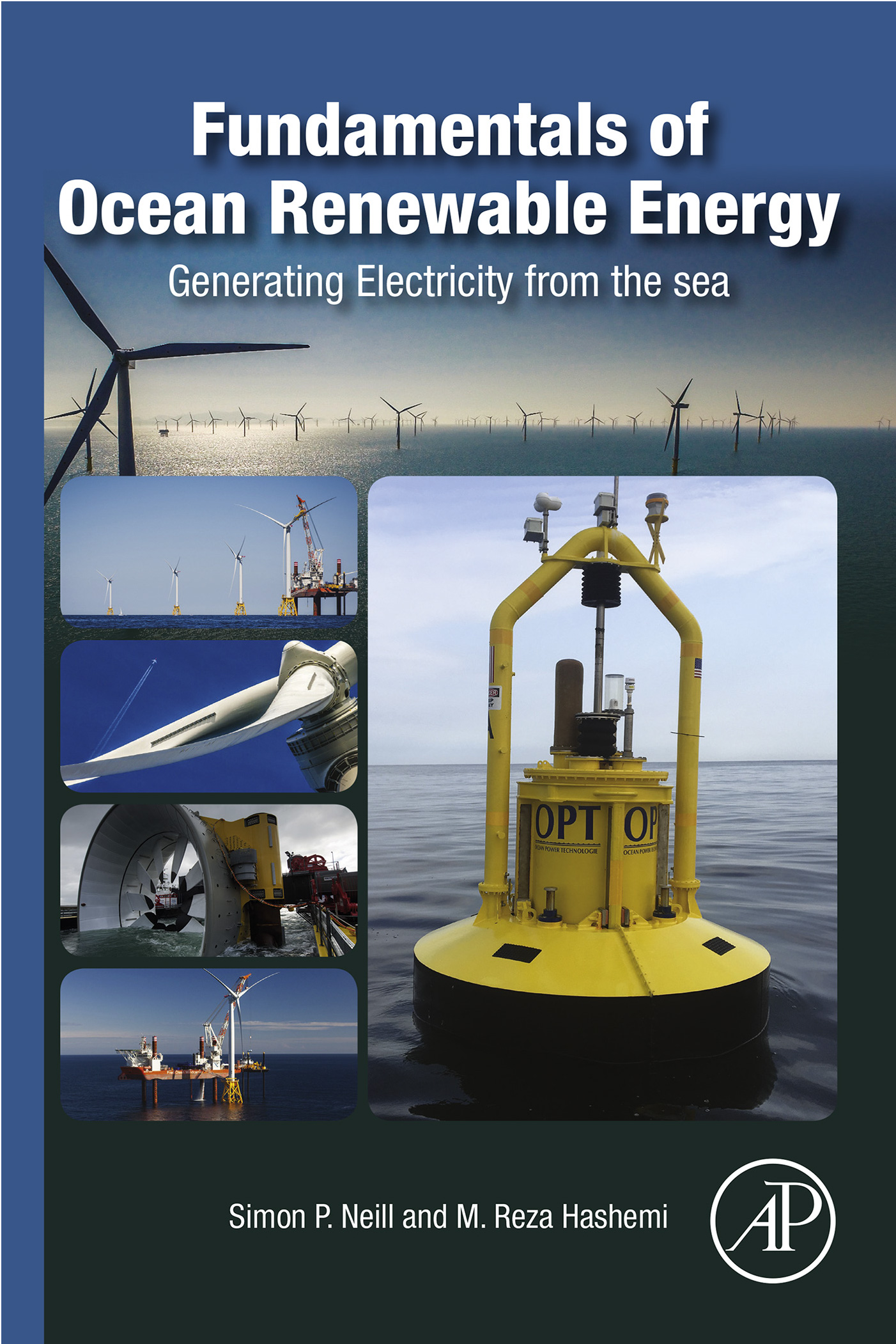 Fundamentals of Ocean Renewable Energy: Generating Electricity from the Sea