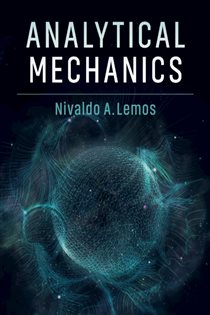 Book cover: Analytical Mechanics, by Nivaldo A. Lemos (preview)