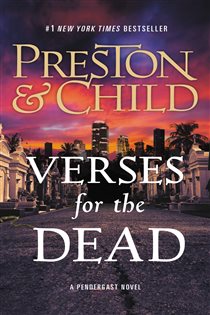 Book cover: Verses for the Dead (Book 18 of Agent Pendergast Series) by Douglas Preston (preview)