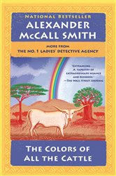 The Colors of All the Cattle: No. 1 Ladies&#x27; Detective Agency (19)