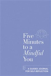 Book cover: Five Minutes to a Mindful You, by Aster (preview)