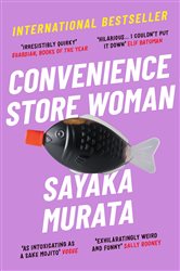 Book cover: Convenience Store Woman, by Sayaka Murata (preview)