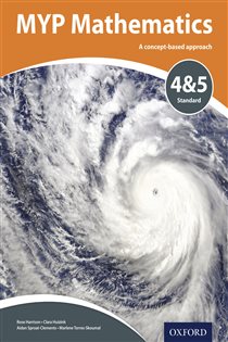 Book cover: MYP Mathematics 4 & 5 Standard, by Marlene Torres-Skoumal (preview)