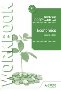 Book cover: Cambridge IGCSE and O Level Economics Workbook 2nd edition, by Paul Hoang (preview)