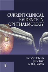 Current Clinical Evidence in Ophthalmology