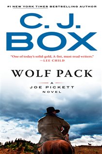 Book cover: Wolf Pack (Book 19 of A Joe Pickett Novel) by C. J. Box (preview)