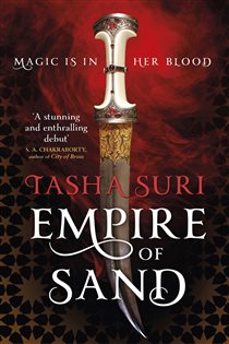 Book cover: Empire of Sand (Book 1 of The Books of Ambha) by Tasha Suri (preview)