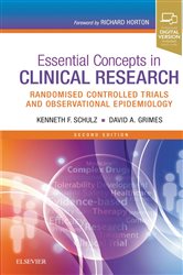 Book cover: Essential Concepts in Clinical Research, by Schulz PhD, MBA, Kenneth (preview)