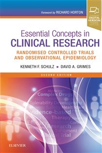 Book cover: Essential Concepts in Clinical Research, by Schulz PhD, MBA, Kenneth (preview)
