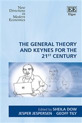 The General Theory and Keynes for the 21st Century