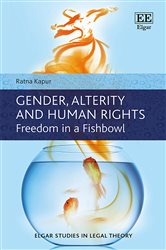 Gender, Alterity and Human Rights: Freedom in a Fishbowl