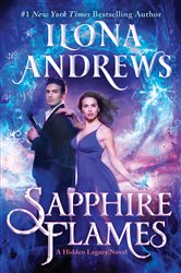 Book cover: Sapphire Flames (Book 4 of Hidden Legacy) by Ilona Andrews (preview)