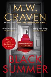 Book cover: Black Summer (Book 2 of Washington Poe) by M. W. Craven (preview)