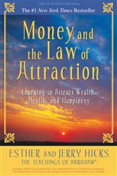 Book cover: Money, and the Law of Attraction, by Esther Hicks (preview)
