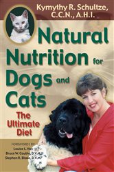 Book cover: Natural Nutrition for Dogs and Cats, by Kymythy Schultze (preview)