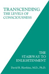 Book cover: Transcending the Levels of Consciousness, by David R. Hawkins (preview)