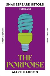Book cover: The Porpoise, by Mark Haddon (preview)
